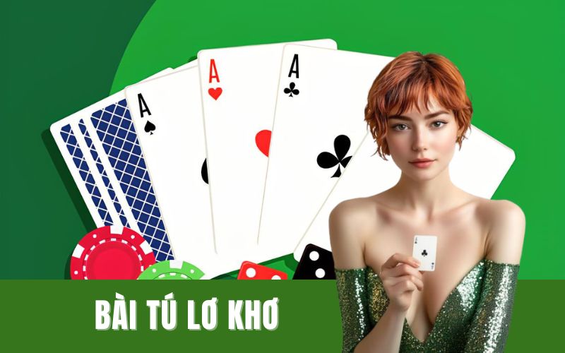 bài tú lơ khơ